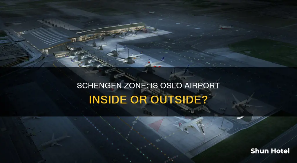 is osl airport in schengen area