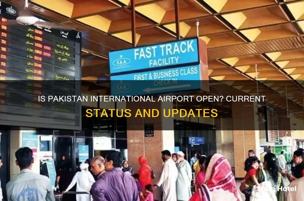 is pakistan international airport open