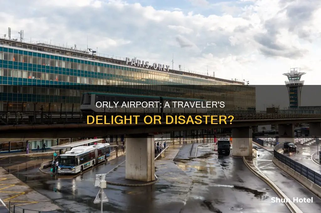 is paris orly a good airport