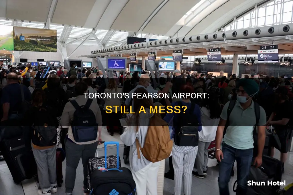 is pearson airport still a mess