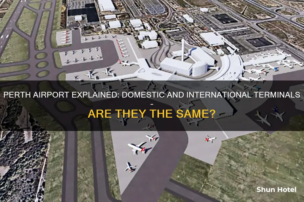 is perth domestic and international airport the same