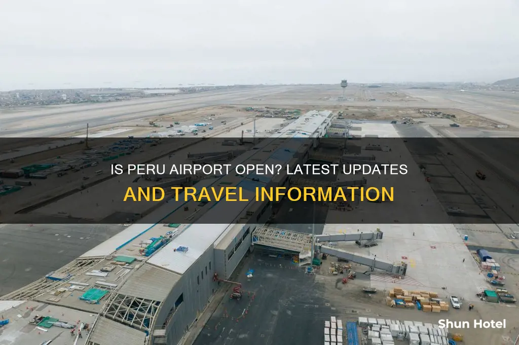 is peru airport open