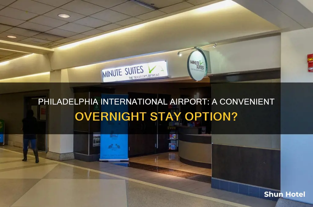 is philadelphia international airport a good place to stay