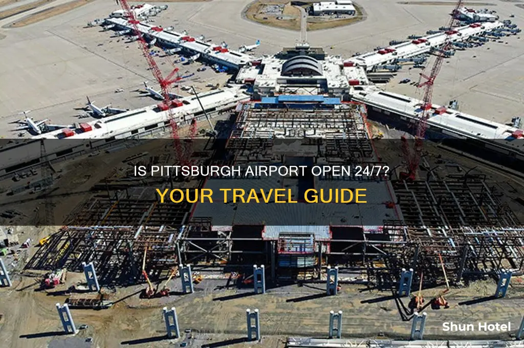 is pittsburgh airport open 24 hours