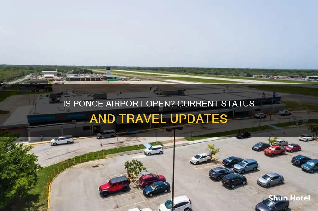 is ponce airport open