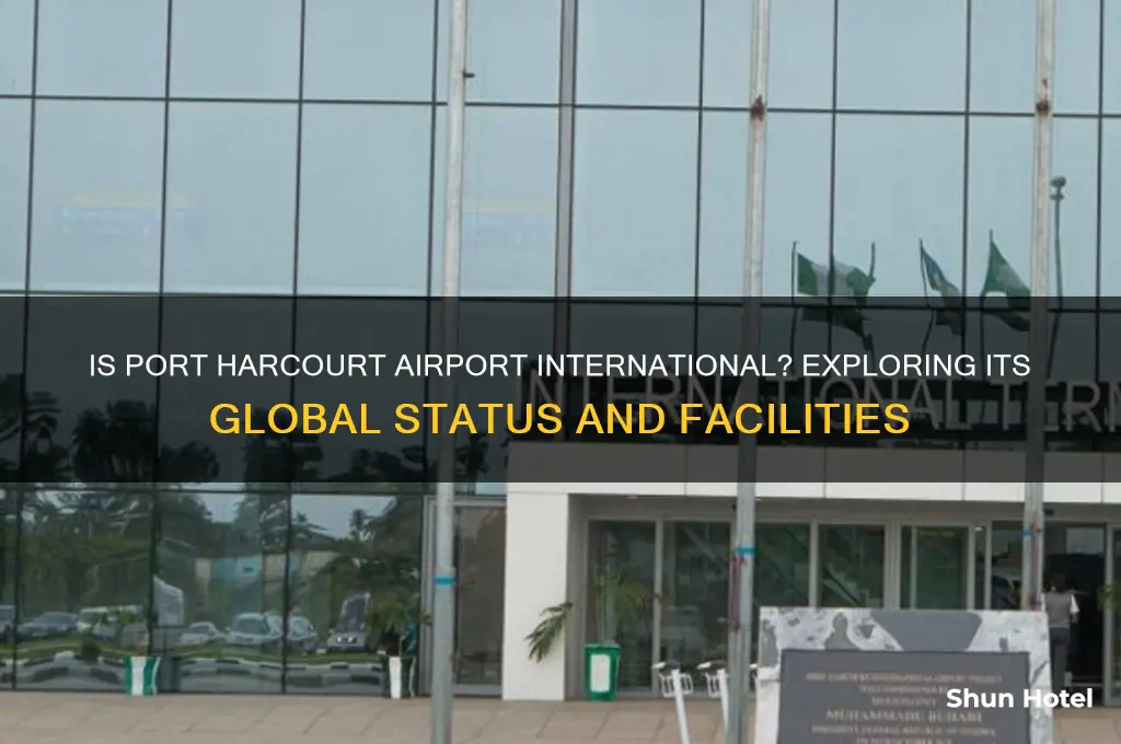 is port harcourt airport an international airport