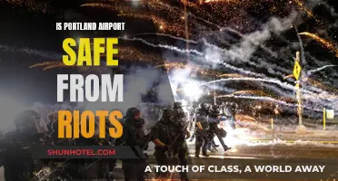 Riots and Portland Airport: Safe or Not?