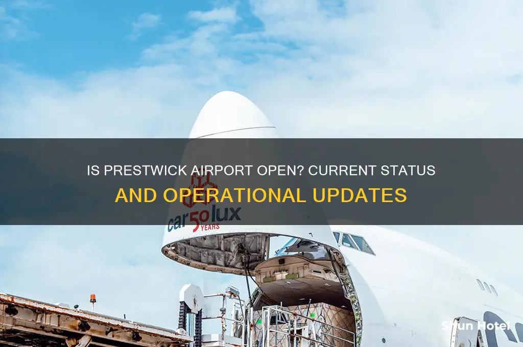 is prestwick airport open