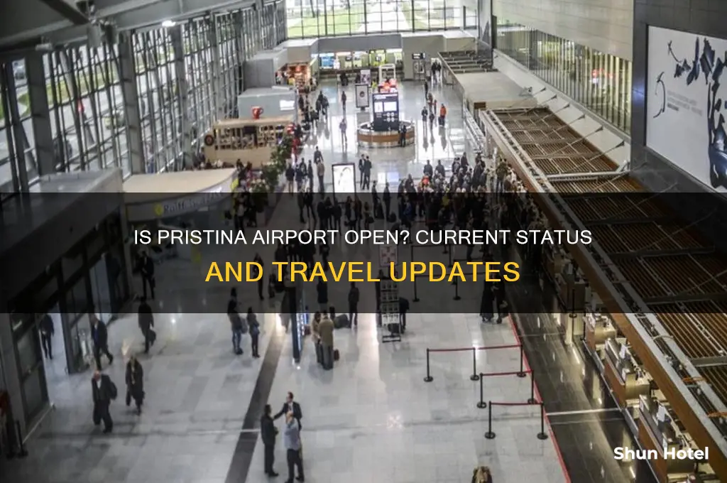 is pristina airport open