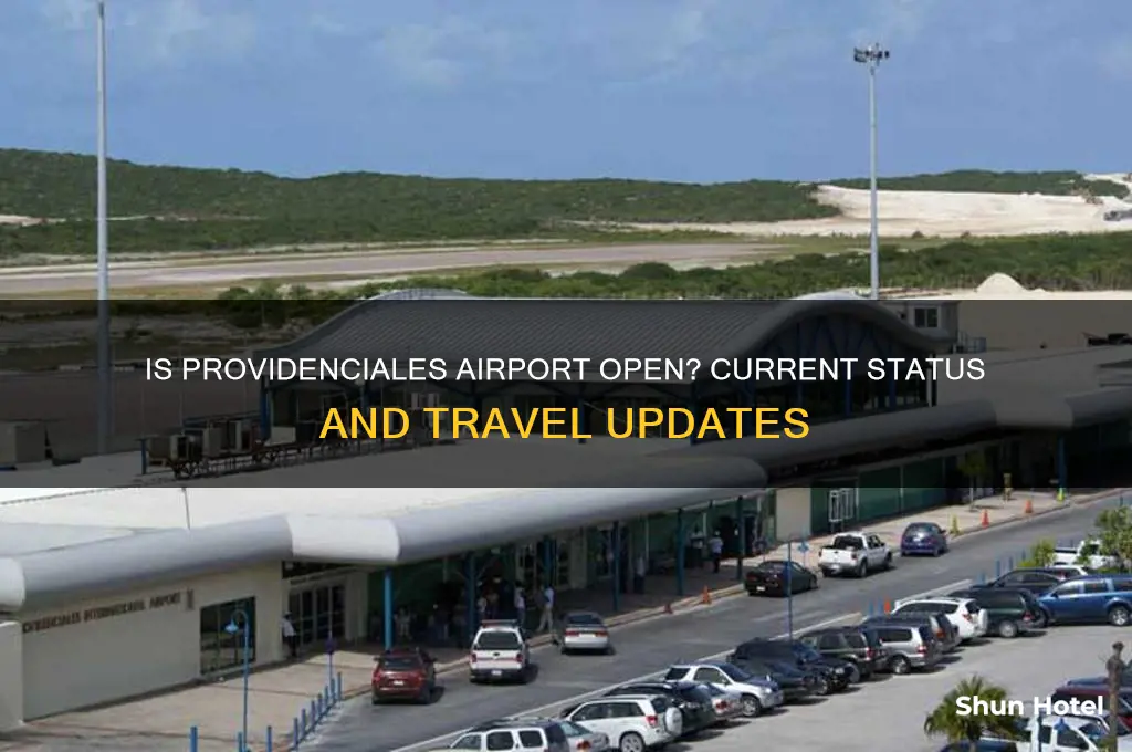 is providenciales airport open
