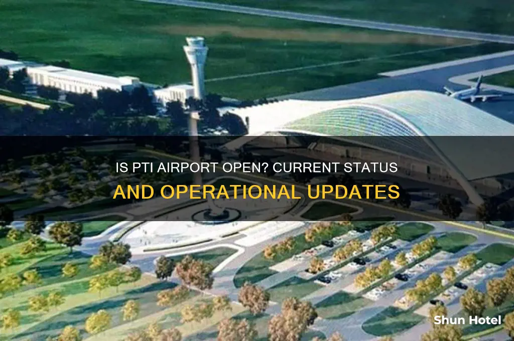 is pti airport open