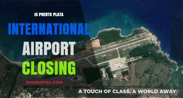 Is Puerto Plata International Airport Closing? Latest Updates and Facts