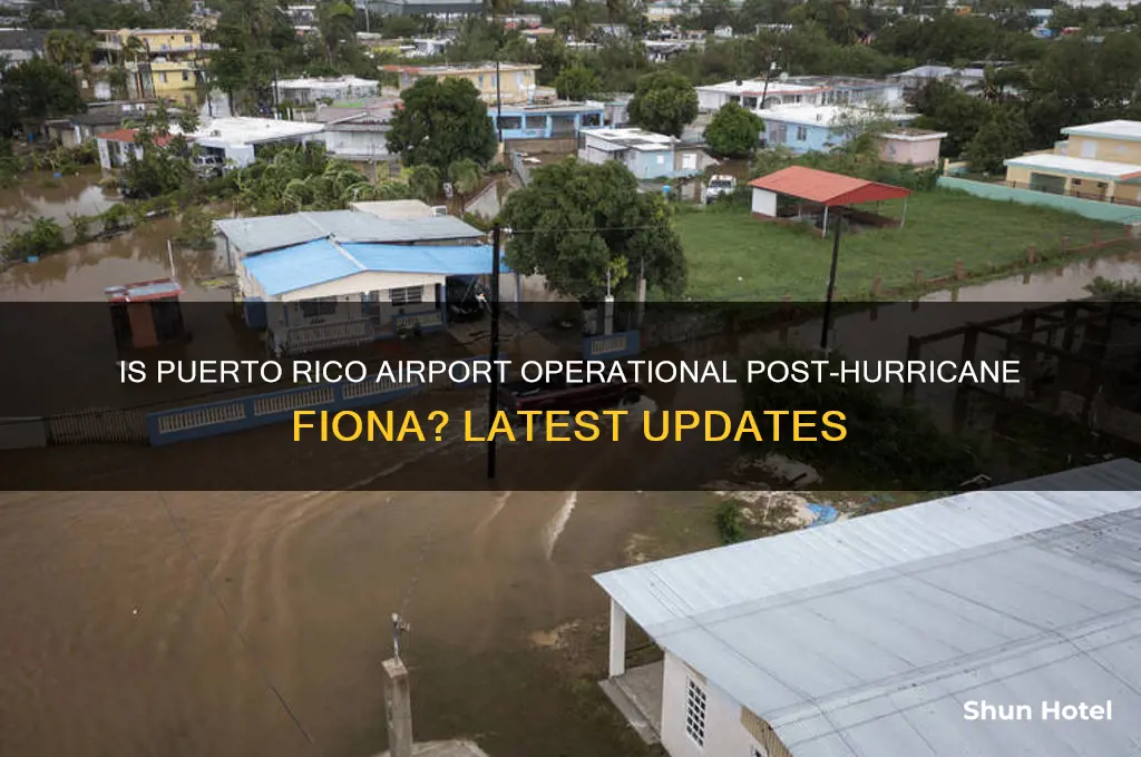 is puerto rico airport open after fiona