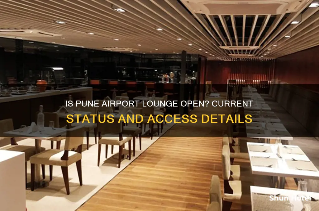 is pune airport lounge open