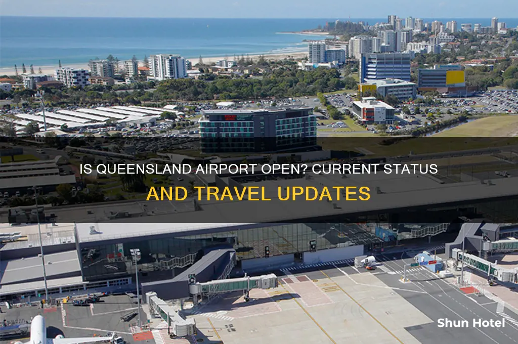 is queensland airport open