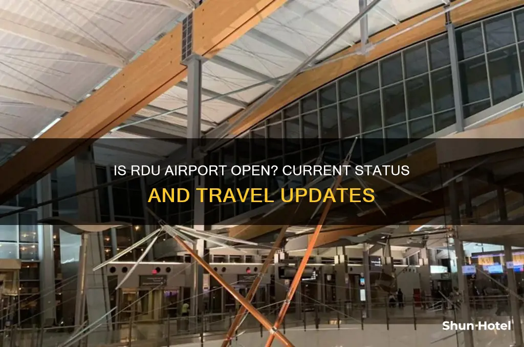 is rdu airport open
