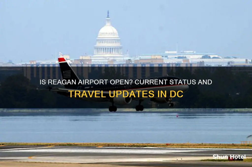 is reagan airport in dc open