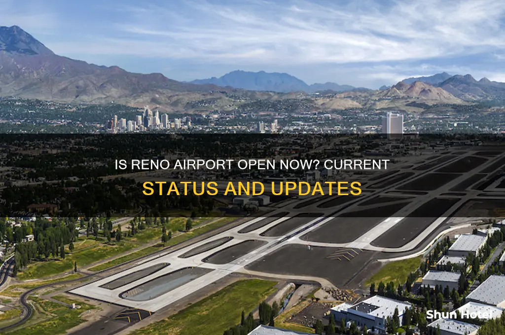 is reno airport open now