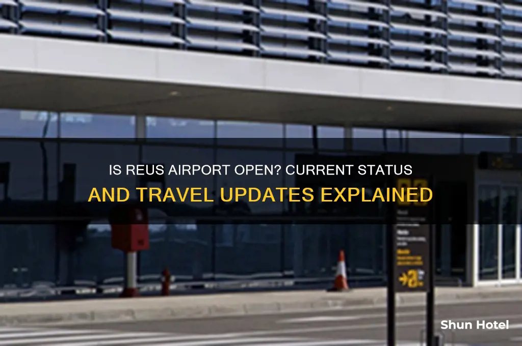 is reus airport open