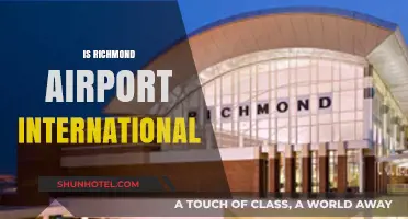 Is Richmond Airport International? Exploring Its Global Connectivity and Services