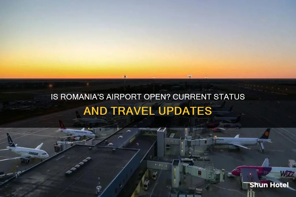 is romania airport open