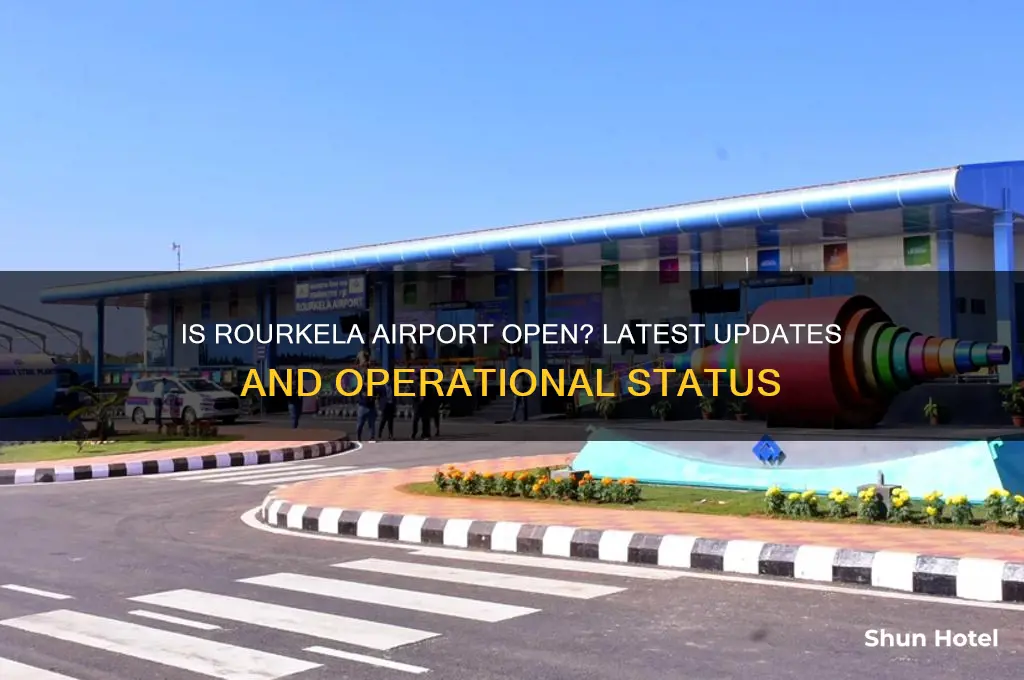 is rourkela airport open