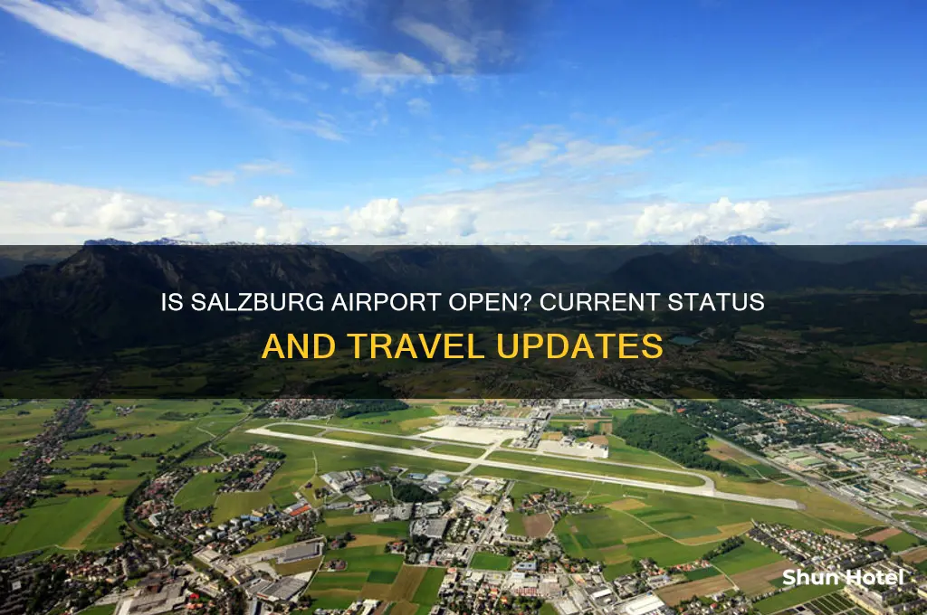 is salzburg airport open