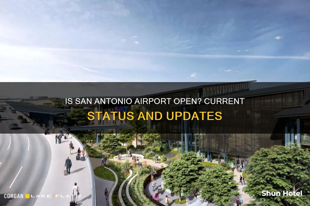 is san antonio airport open