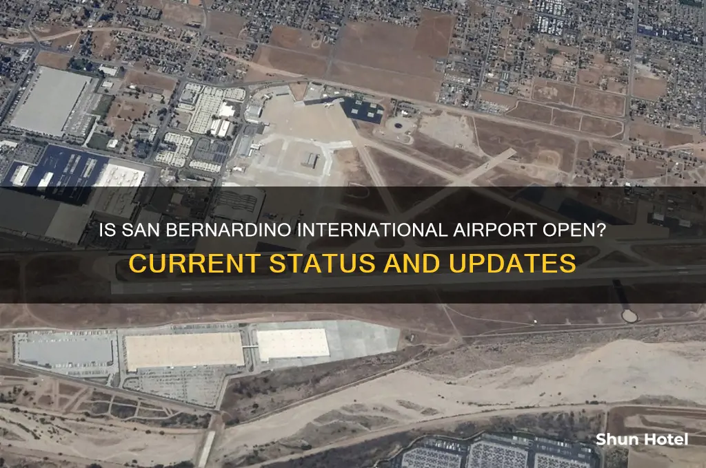 is san bernardino international airport open