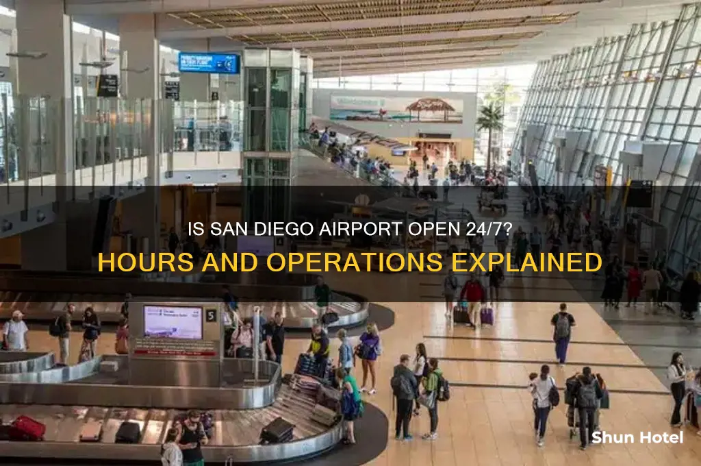 is san diego airport open 24 hours