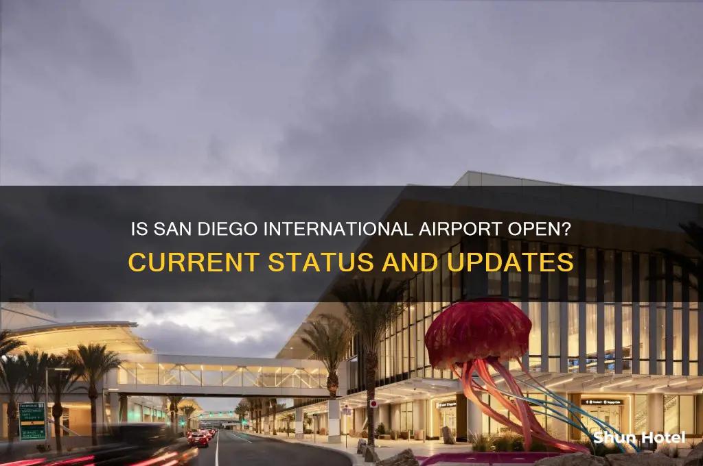 is san diego international airport open