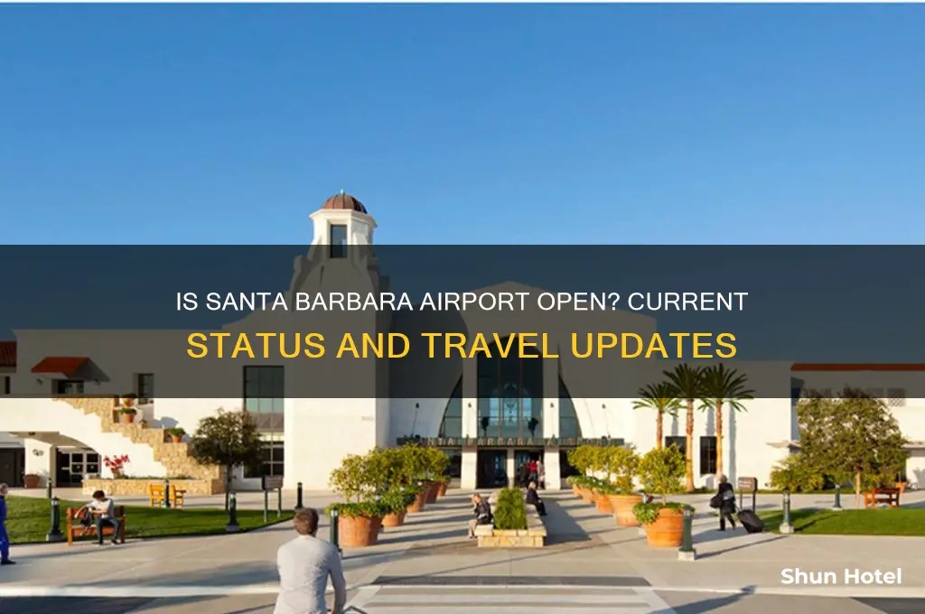 is santa barbara airport open