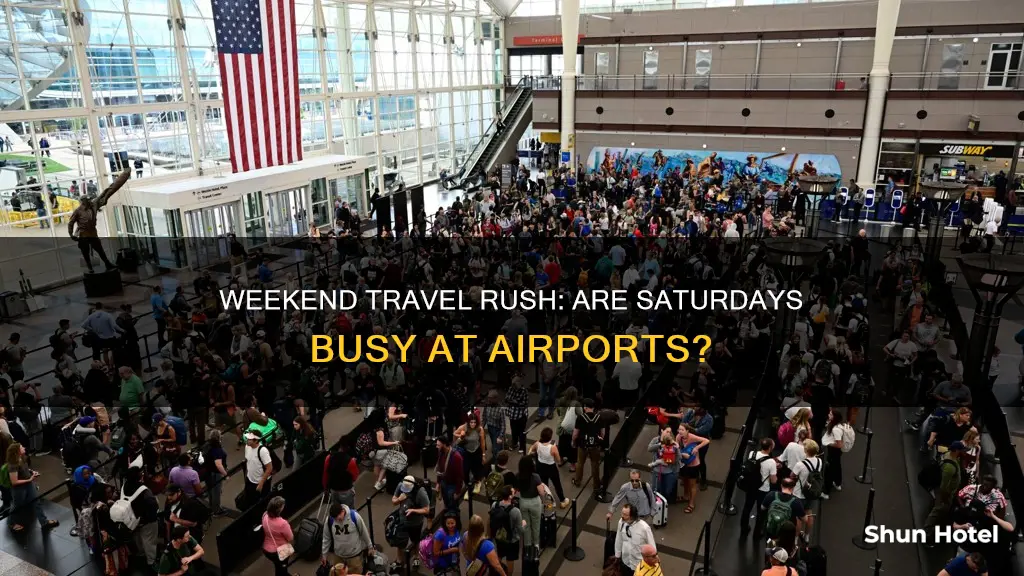 is saturday a busy airport day