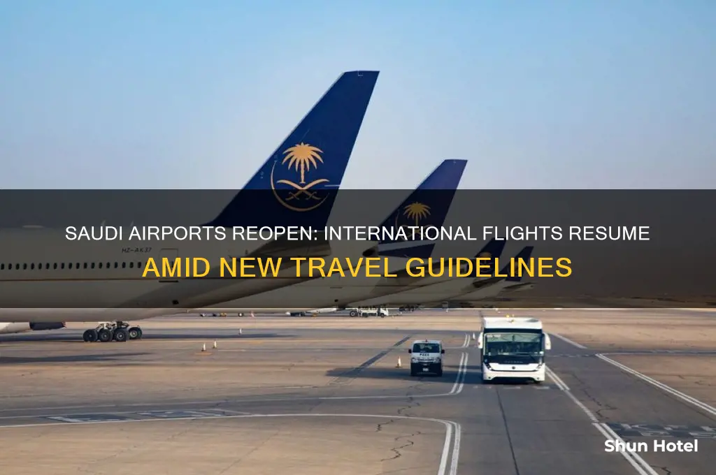 is saudi airport open for international flights