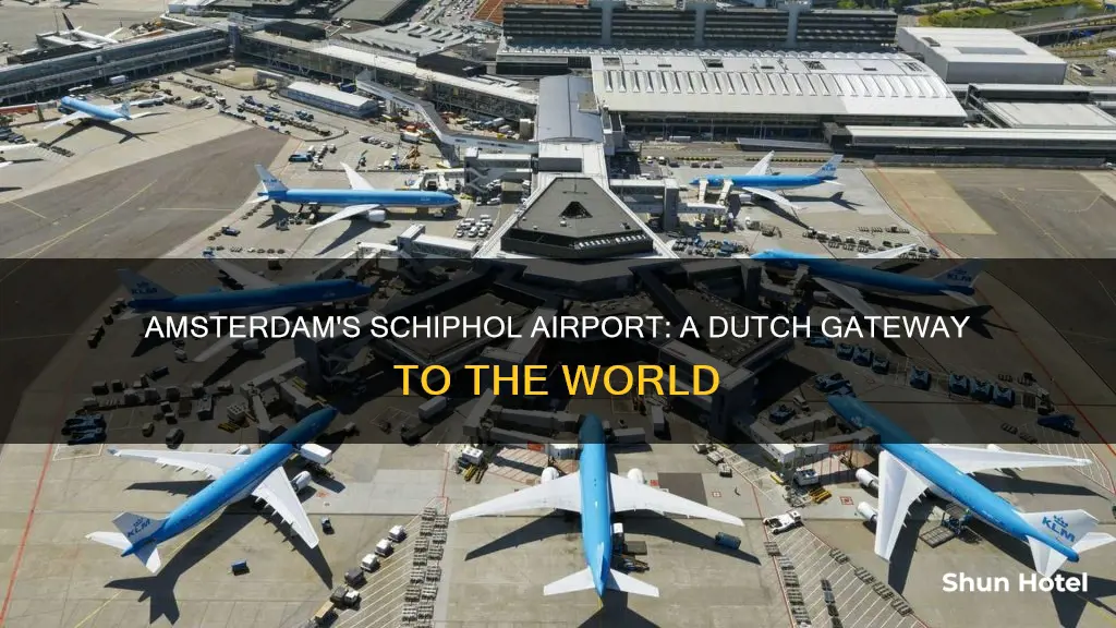 is schiphol airport in amsterdam netherlands