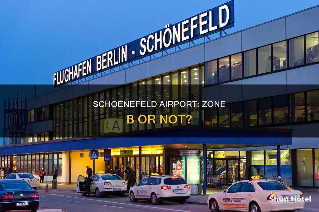 is schoenefeld airport in zone b