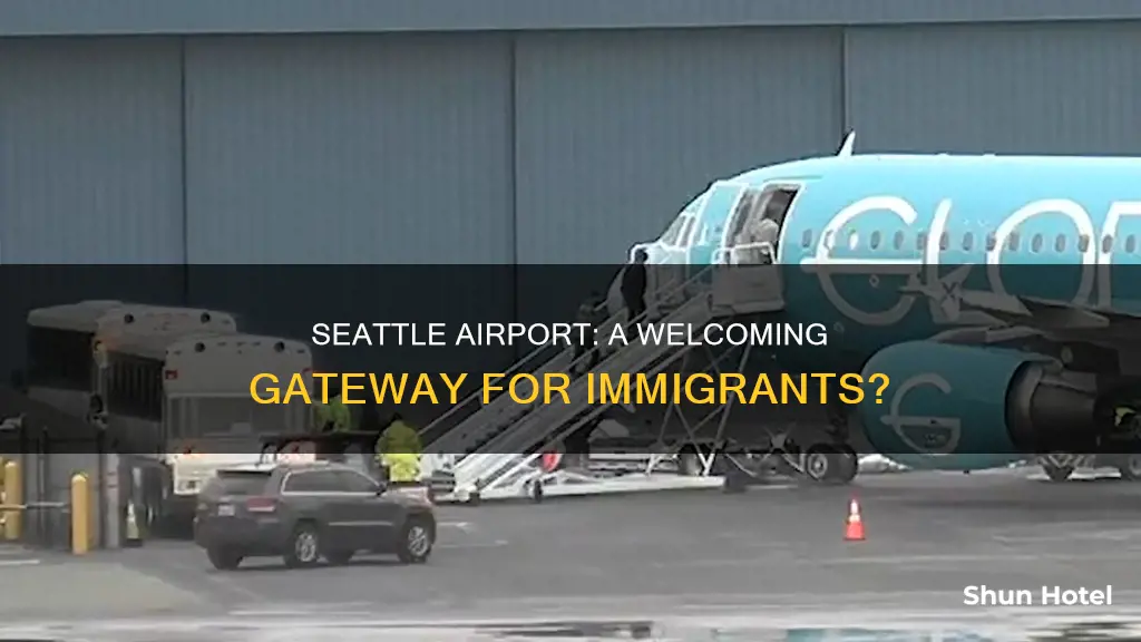 is seattle airport nicer to immigrants