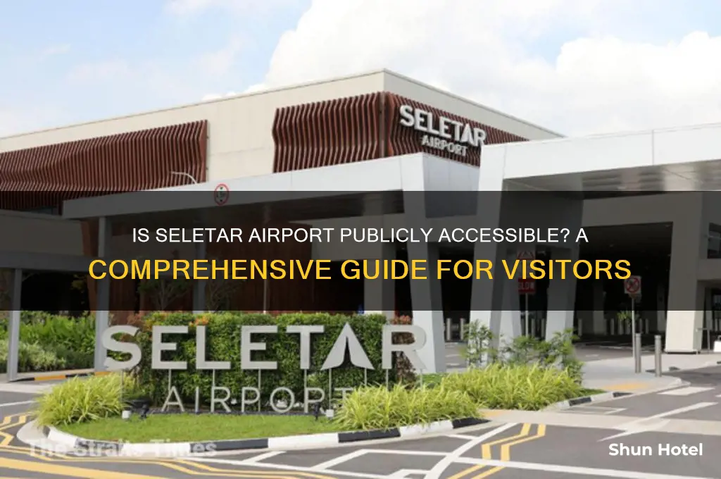 is seletar airport open to public