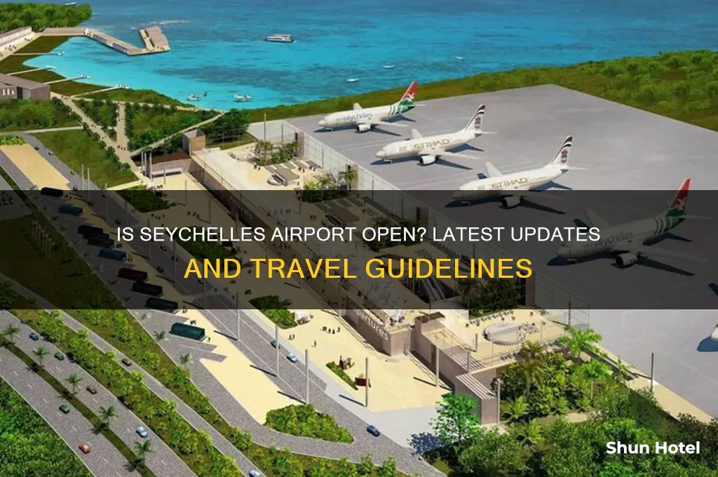 is seychelles airport open
