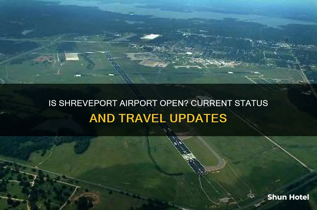 is shreveport airport open
