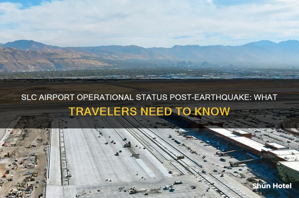 is slc airport open after earthquake