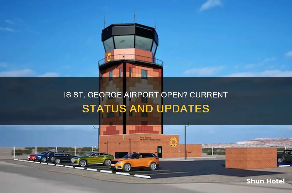 is st george airport open