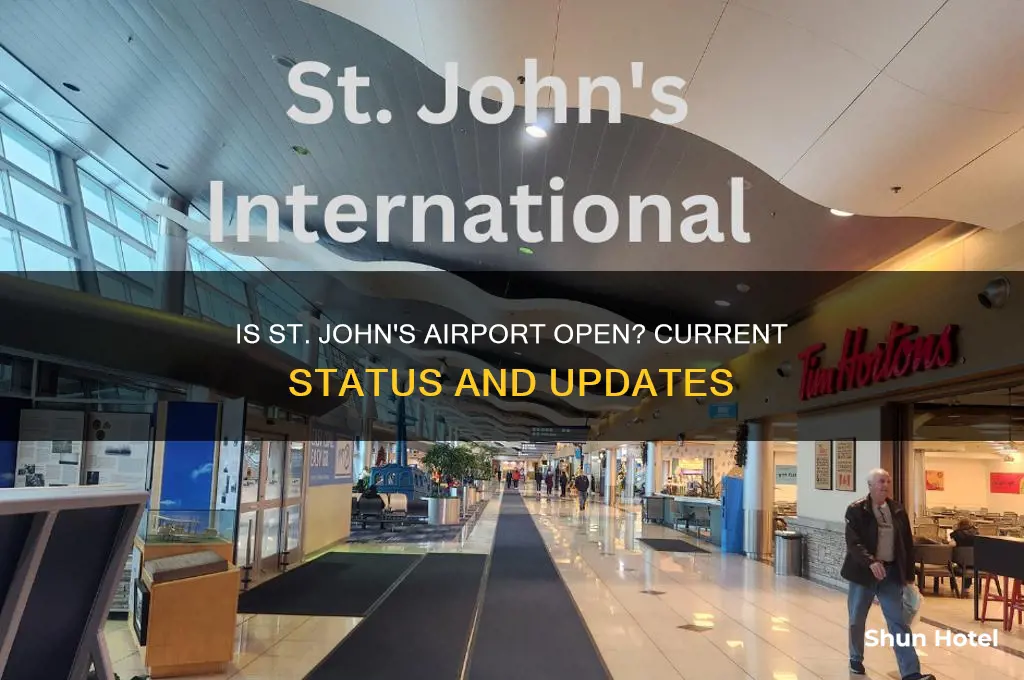 is st johns airport open