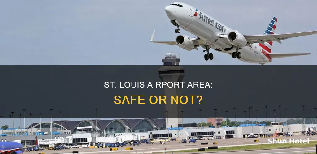 is st louis airport area safe