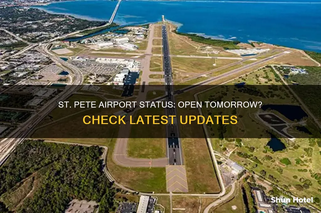 is st pete airport open tomorrow