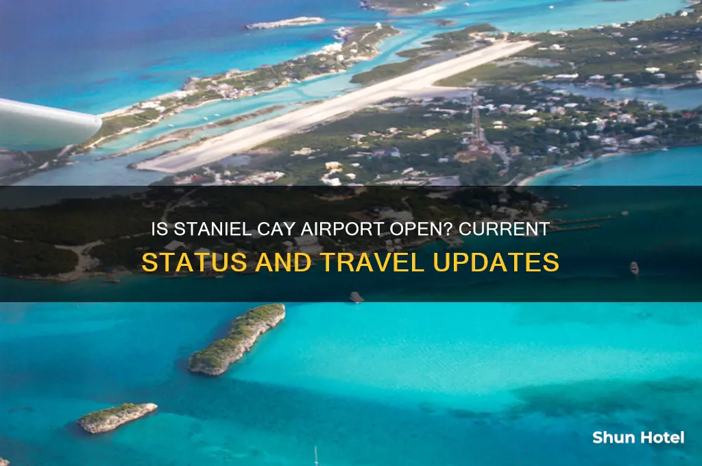 is staniel cay airport open