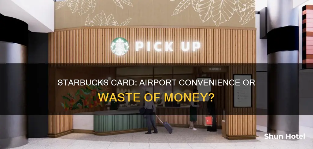 is starbucks card good at airport