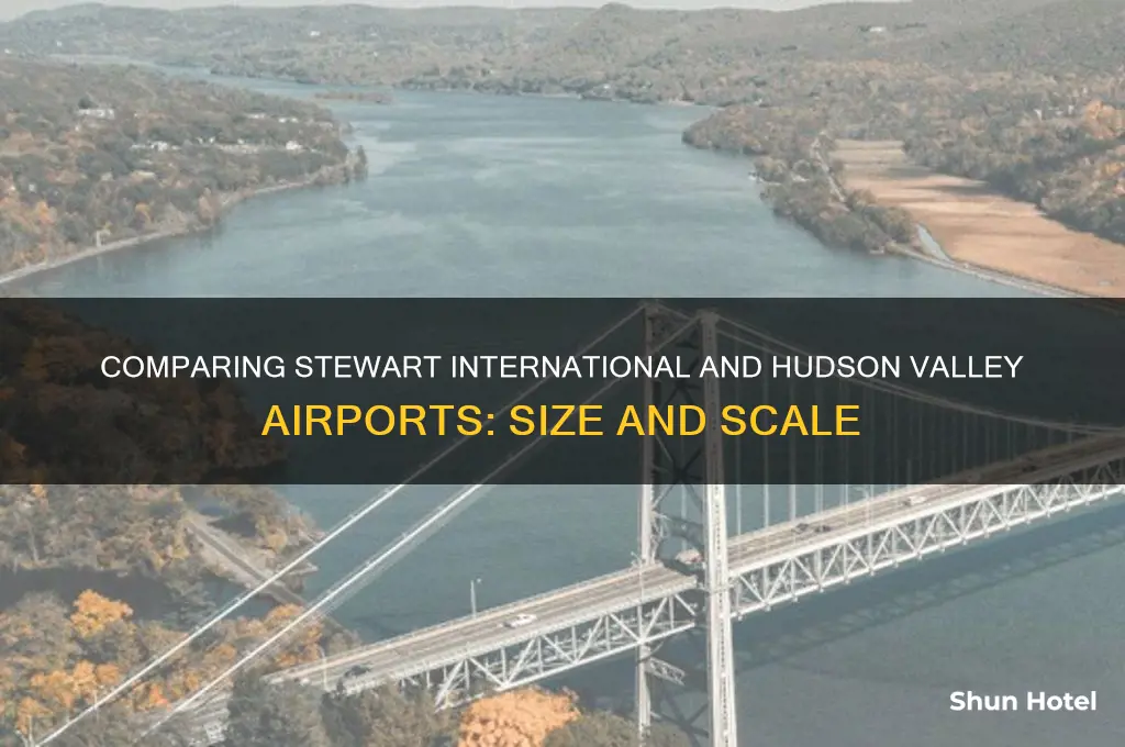 is stewart international airport bigger than hudson valley airport
