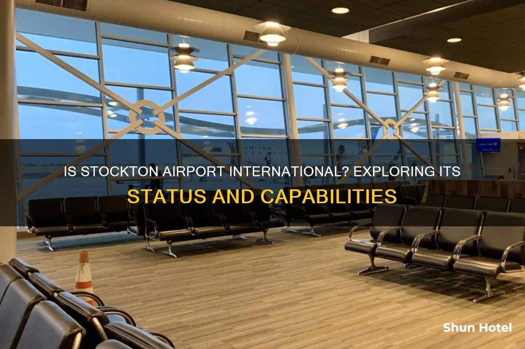 is stockton airport international