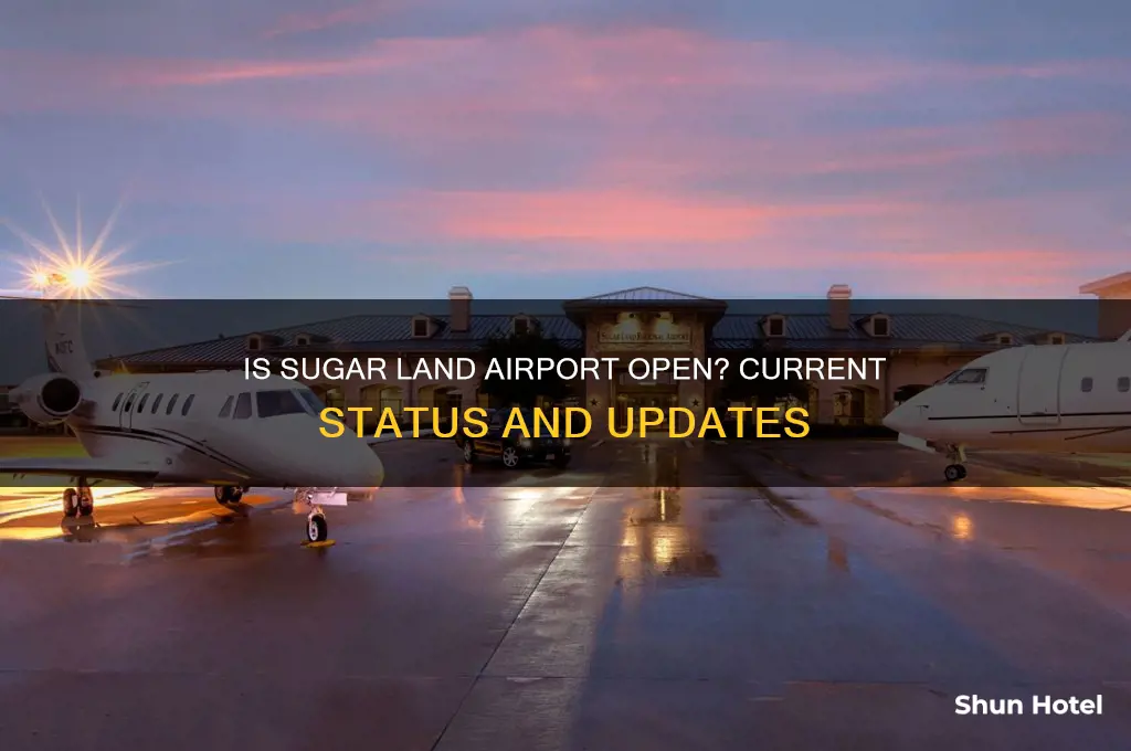 is sugar land airport open